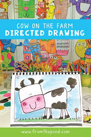 Farm Directed Drawing Art Projects Kindergarten Art Projects Art Drawings For Kids Kids Art Projects