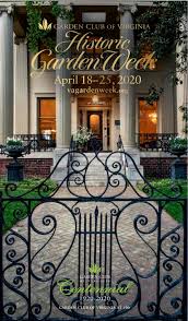 Historic Garden Week 2020 Garden Club Of Virginia Tours Of Virginia S Historic Gardens By Magicbreezes Issuu