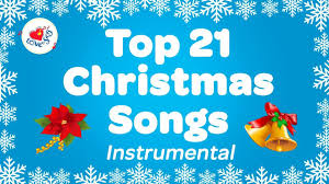 Top 21 Popular Christmas Music Instrumental Songs Carols Playlist Youtube