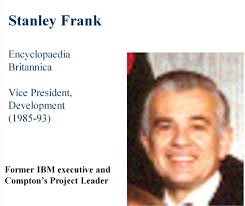 Dr. Stanley Frank, Vice-président exécutif, Encyclopaedia Britannica