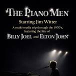 The Piano Men Starring Jim Witter