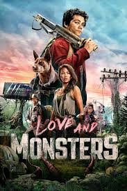 Nonton Film Love And Monsters 2020 Subtitle Indonesia Film Petualangan Dylan O Brien Bioskop