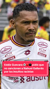 #EddieGuevara ⚽️🔴⚫️ pidió que no sancionen a #NahuelGallardo ⚽️🇦🇷 por  los insultos racistas #DCuenca #LigaPro #Ecuador #Delfin #Deportes #Futbol  #Noticias #RacismoEnElFutbol #Gallardo #Guevara