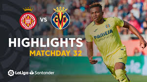 Página de facebook oficial del villarreal. Highlights Girona Fc Vs Villarreal Cf 0 1 Youtube