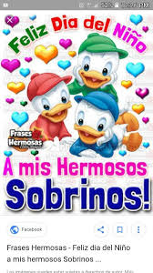 Feliz día a todos los pequeños del planeta. Lindas Imagenes Y Sentimientos Photos Facebook