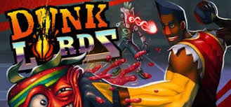 Dunk Lords Codex In 2020 Game Download Free Download Games Free Games