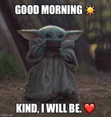 Baby Yoda Coffee Yoda Funny Yoda Quotes Funny Yoda Quotes