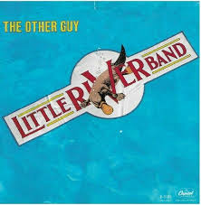 Little River Band The Other Guy Capitol B 5185 Picture Sleeve November 1982 Little River Band The Other Guys Little River