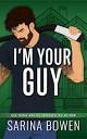 I'm Your Guy (Hockey Guys, #2) by Sarina Bowen | Goodreads