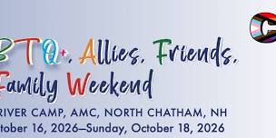 LGBTQ+, Allies, Friends, & Family Weekend
