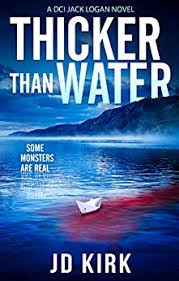 Jewel and ben tankard walk us through their palatial home. Thicker Than Water Dci Logan Crime Thrillers 2 By J D Kirk