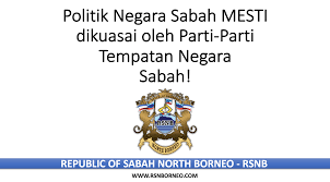 Persetujuan secara konsensus itu mampu meredakan ketegangan politik serta mengurangkan penularan jangkitan. Parti Parti Politik Tempatan Mesti Mendominasi Politik Negara Sabah Republic Of Sabah North Borneo Rsnb