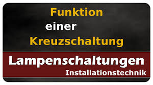 Check spelling or type a new query. Let S Learn Lampenschaltungen Funktion Der Kreuzschaltung Youtube