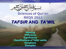Tafsir ibn kathir is the benchmark of tafaseer (plural of tafseer) and most of the contemporary mufassir of quran, have widely borrowed and quoted from ibn kathir. Science Of Al Quran Tafsir And Takwil