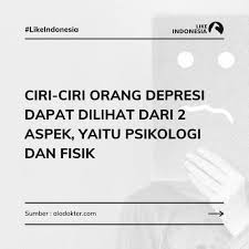Orang yang mengalami depresi bisa merasa sedih, hampa, kehilangan minat terhadap segala hal, sulit berkonsentrasi, hingga berpikir ingin mati dan bunuh diri. Like Sigi Depresi Adalah Gangguan Suasana Hati Mood Facebook