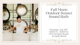 Full Moon Outdoor Sunset Sound Bath (Newport Beach)