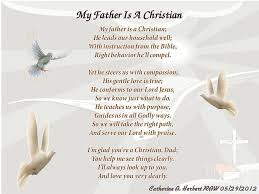 My Father Is A Christian Poem Raw Catherine Herbert Jpg 900 675 Fathers Day Poems Christian Poems Happy Father Day Quotes