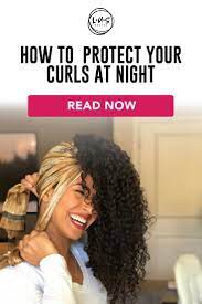 How To Sleep With Curly Hair Curly Hair Styles Curly Hair Tips Natural Curls Hairstyles