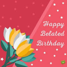 Whether they're a close friend or somewhat distant to you, a genuine message can make all the difference in their day—even if it's a belated greeting. Belated Birthday Featured Image With Cute Wish On Card With Flower