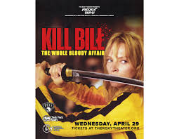 Knockout Cinema: Kill Bill: The Whole Bloody Affair 04/29/2026 Missoula,  Montana, The Roxy Theater - The Arts Event | MissoulaEvents