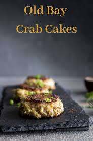 old bay crab cake recipe maryland crab