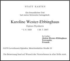 Im hochhaus war es, kurz nachdem der strom nach tagelangem ausfall wieder eingeschaltet war, im 4. Traueranzeigen Von Karoline Wester Ebbinghaus Trauer Merkur De