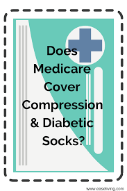 Does Medicare Cover Compression And Diabetic Socks Diabetic Socks Medicare Diabetes