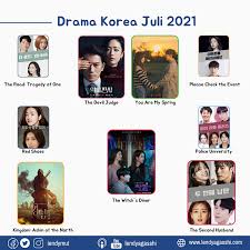 Jangan lupa like, coment and subscribe + loncengnya agar kalian tidak ketinggalan video terbaru dari channel inidrama korea terbaru 2021 anak sekolah, drama. List Drama Korea Juli 2021 Lendyagasshi