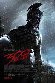 First 300 Rise Of An Empire Poster Has Been Unleashed Empire Movie Film Movie Movie Posters
