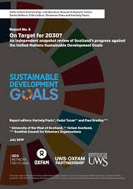 Pdf On Target For 2030 An Independent Snapshot Review Of Scotland S Progress Against The United Nations Sustainable Development Goals