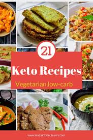 There are many nutrients that make up a healthy diet. 21 Keto Veg Recipes Vegan Vegetarian My Dainty Soul Curry