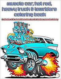 Free coloring pages of mack logo. Muscle Car Hot Rod Heavy Truck Lowriders Coloring Book A Collection Of 60 Selected Illustrations From The American Automotive Industry Automoto Publications 9798648778320 Amazon Com Books