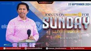 ELOHIM SUNDAY LIVE 🔴 SERVICE 22ND SEPTEMBER 2024 WITH WISEMAN DANIEL AT  THE VIRGIN LAND