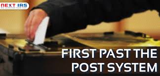 First Past The Post System Next Ias Current Affairs Blog