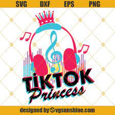Free Free Tiktok Birthday Princess Svg SVG PNG EPS DXF File