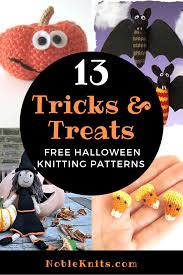 Knit & crochet for rescued animals. 13 Halloween Treats Free Knitting Patterns Blog Nobleknits