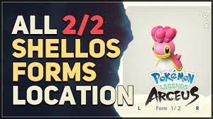 All 2 Shellos Form Locations Pokemon Legends Arceus - YouTube