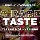 A Rare Taste: Tartare & Drink Pairing W/ Ugly event image