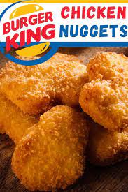 Enfes burger king lezzetiyle 9'lu bk king nuggets® menü! Burger King Chicken Nuggets Recipe Recipefairy Com