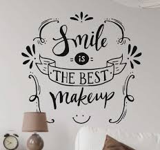 Arte elegante representa a los lugares mas bajos del pais. Vinilo Frases Bonitas The Best Makeup Tenvinilo