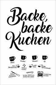 Der bäcker bäckt 'nen kuchen. Typobox Backe Backe Kuchen Poster Online Bestellen Posterlounge De