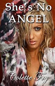 She's No Angel (Long Novel Book 5)