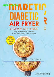 Rosemary potato wedges for the air fryer. Pdf Download Diabetic Air Fryer Cookbook Easy And Healthy Diabetic Cookbook Using Your Air Fryer With 30 Days Meal Plan Diabetic