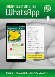 Whatsapp sprachnachrichten per geste aufnehmen. Whatsapp Anleitung Fur Android Smartphones Alles Ganz Einfach Erklart Amazon De Helmut Oestreich Bucher
