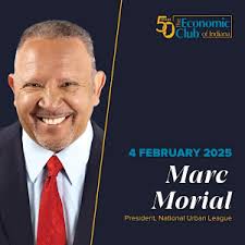 National Urban League President Marc H. Morial comes to Indy for Economic  Club Luncheon