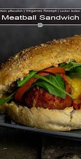 Meatball Sandwich Mit Selbstgebackenem Subway Brot Dailyvegan Rezept Lebensmittel Essen Rezeptideen Sandwich