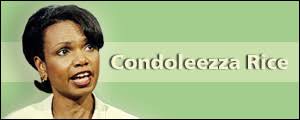 CONDOLEEZZA RICE, LE NOUVEAU VISAGE DE WASHINGTON POUR LE MOYEN-ORIENT