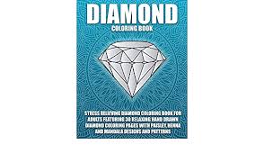 Showing 12 coloring pages related to diamond sword minecraft. Diamond Coloring Book A Stress Relieving Diamond Coloring Book For Adults Featuring 30 Relaxing Hand Drawn Diamond Coloring Pages With Paisley Henna And Mandala Designs And Patterns By Pigeon Coloring Books