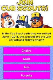 Community contributor can you beat your friends at this quiz? In The Cub Scout Oath That Was Trivia Questions Quizzclub