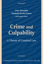 Containing accessible explanations in clear and . Crime And Culpability Theory Criminal Law Legal Philosophy Cambridge University Press
